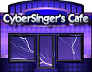 The CyberSinger&#039;s Cafe